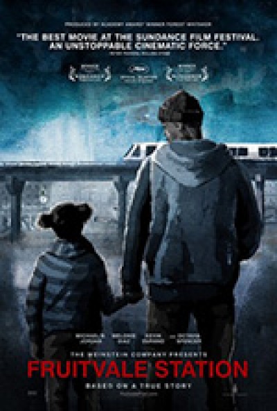 Review: Fruitvale Station [2013]