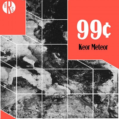 Keor Meteor - 99 Cents