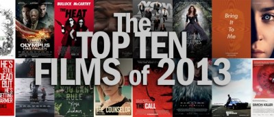 TOP FILMS OF 2013: A year in cinema to write about
