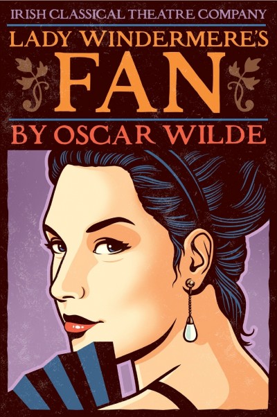 Lady Windermere's Fan, by Oscar Wilde
