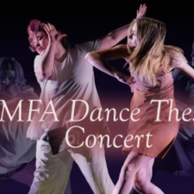 MFA Dance Thesis Concert