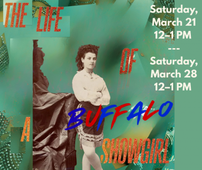 The Life of a Buffalo Showgirl Tour