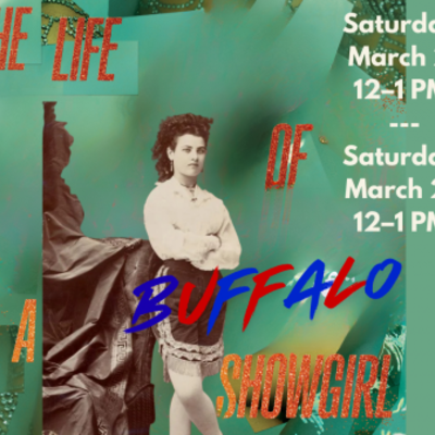 The Life of a Buffalo Showgirl Tour